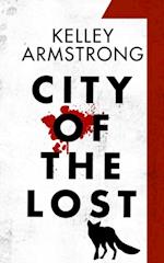 City of the Lost: Part One