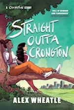 Straight Outta Crongton