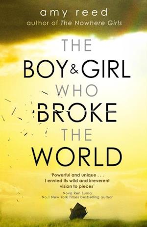 Boy and Girl Who Broke The World