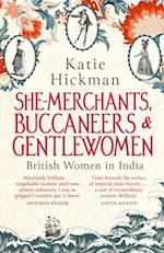 She-Merchants, Buccaneers and Gentlewomen