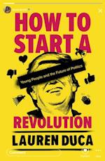 How to Start a Revolution