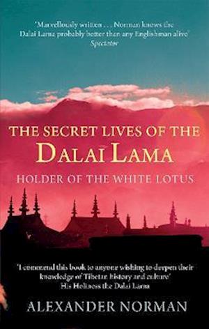 The Secret Lives Of The Dalai Lama