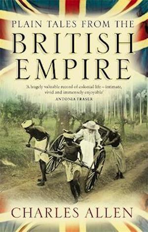 Plain Tales From The British Empire