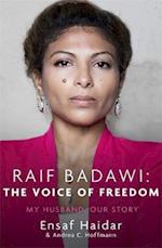 Raif Badawi: The Voice of Freedom