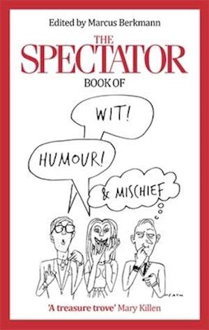 The Spectator Book of Wit, Humour and Mischief