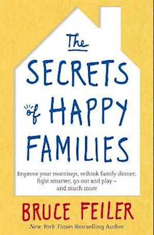 The Secrets of Happy Families