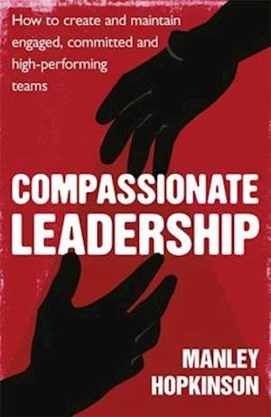 Compassionate Leadership