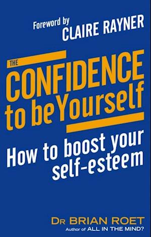 Confidence To Be Yourself