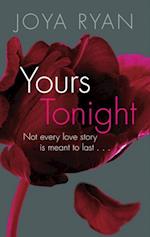 Yours Tonight