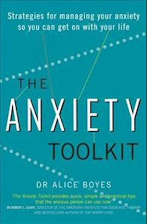 The Anxiety Toolkit