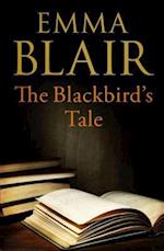 The Blackbird''s Tale