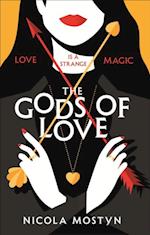 Gods of Love: Happily ever after is ancient history . . .
