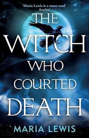 The Witch Who Courted Death