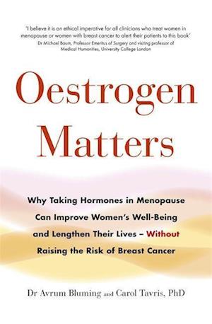 Oestrogen Matters