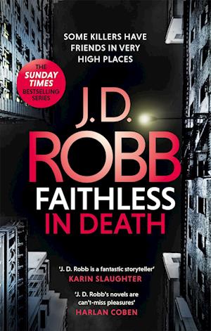 Faithless in Death: An Eve Dallas thriller (Book 52)