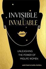 Invisible to Invaluable