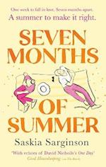 Seven Months of Summer