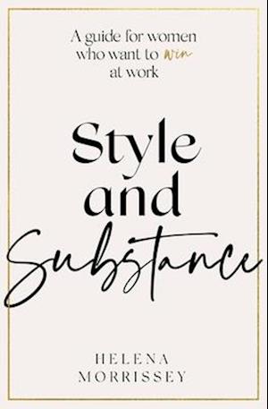 Style and Substance