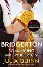 Romancing Mr Bridgerton (PB) - (4) Bridgerton Family - B-format