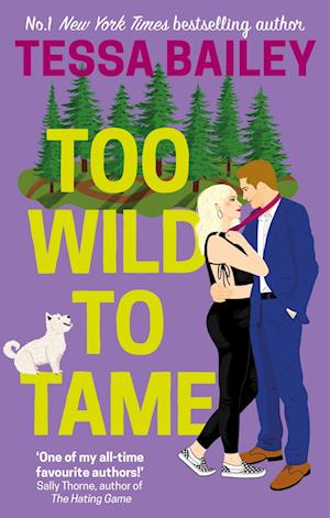 Too Wild to Tame