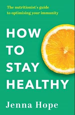 How to Stay Healthy