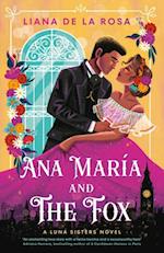 Ana Mar a and the Fox