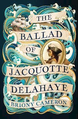 The Ballad of Jacquotte Delahaye