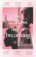 The Selfless Act of Breathing