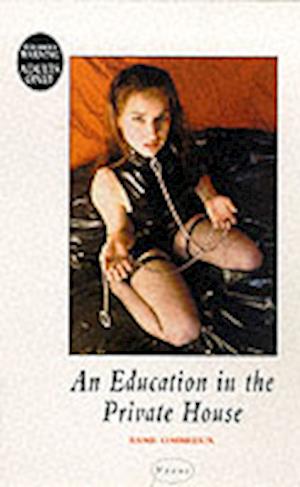 An Education in the Private House