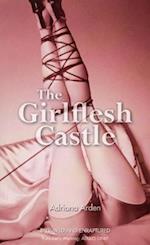 The Girlflesh Castle