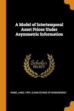 A Model of Intertemporal Asset Prices Under Asymmetric Information