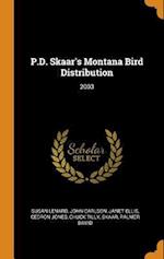 P.D. Skaar's Montana Bird Distribution: 2003 