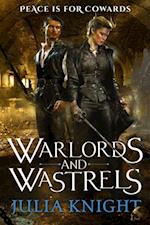 Warlords and Wastrels