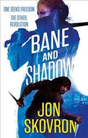 Bane and Shadow