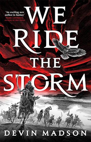 We Ride the Storm