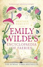 Emily Wilde's Encyclopaedia of Faeries