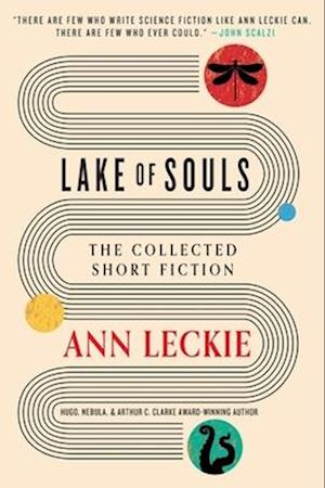 Lake of Souls: The Collected Short Fiction