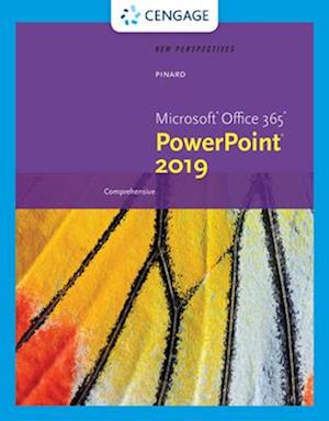 New Perspectives Microsoft Office 365 & PowerPoint  2019 Comprehensive