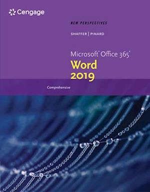 New Perspectives Microsoft Office 365 & Word  2019 Comprehensive