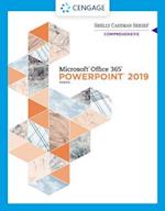 Shelly Cashman Series® Microsoft® Office 365® & PowerPoint® 2019 Comprehensive