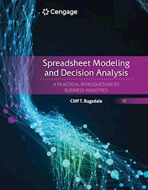 Spreadsheet Modeling and Decision Analysis