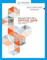Shelly Cashman Series Microsoft(R)Office 365 & Office 2019 Intermediate