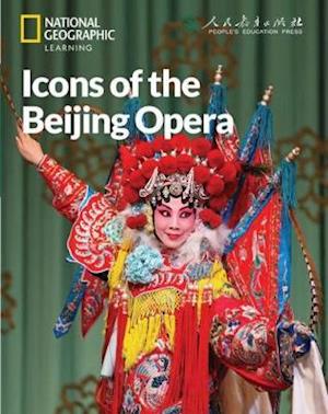 Icons of the Beijing Opera: China Showcase Library