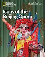 Icons of the Beijing Opera: China Showcase Library