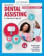 Student Workbook for Singhal/Kantz/Damatta/Phinney/Halstead’s Dental Assisting: A Comprehensive Approach