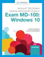 Microsoft 365 Modern Desktop Administrator Guide to Exam MD-100