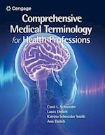 Comprehensive Medical Terminology for Health Professions