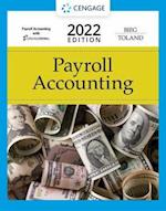 Bundle: Payroll Accounting 2022, 32nd + CengageNOWv2, 1 term Printed Access Card