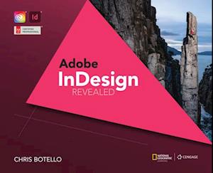 Adobe® InDesign Creative Cloud Revealed, 2nd Edition