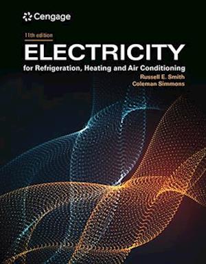 Electricity for Refrigeration, Heating, and Air Conditioning